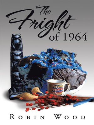 cover image of The Fright of 1964